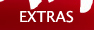 Extras